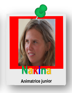 Nakina - animatrice junior