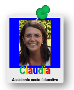 Claudia - assistante socioéducative